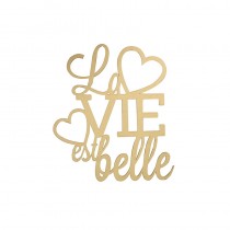 La vie est belle - 32.5x40 cm - mot en bois Artemio